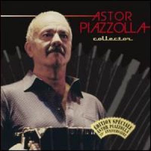 Astor Piazzolla - Collector