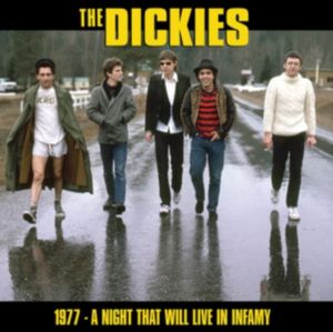 The Dickies - A Night That Will Live In Infamy 1977 [VINYL]