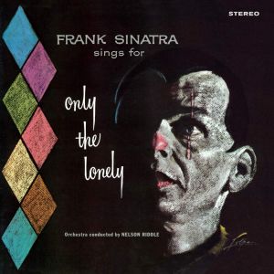 Frank Sinatra - Only The Lonely (Transparent Blue Vinyl)