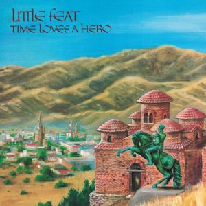 Little Feat - Time Loves A Hero (Limited Blue Vinyl)