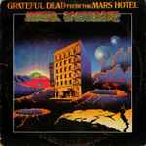 Grateful dead - From the Mars Hotel (Vinyl)