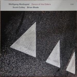 Wolfgang Muthspiel - Dance Of The Elders (Vinyl)