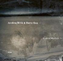 Jordina Milla / Barry Guy - Live in Munich